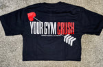 Your Gym Crush Crop Top